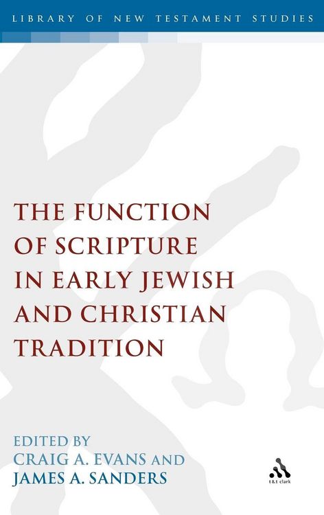 Produktbild: Function of Scripture in Early Jewish and Christian Tradition