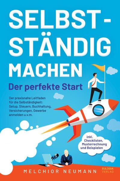 Produktbild: Selbstst&auml;ndig machen - Der perfekte Start