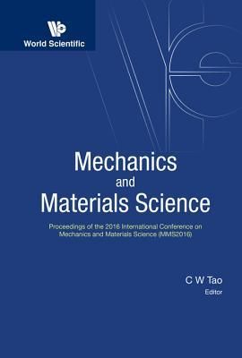 Produktbild: Mechanics and Materials Science - Proceedings of the 2016 International Conference (Mms2016)