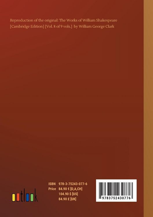 Produktbild: The Works of William Shakespeare [Cambridge Edition] [Vol. 8 of 9 vols.]