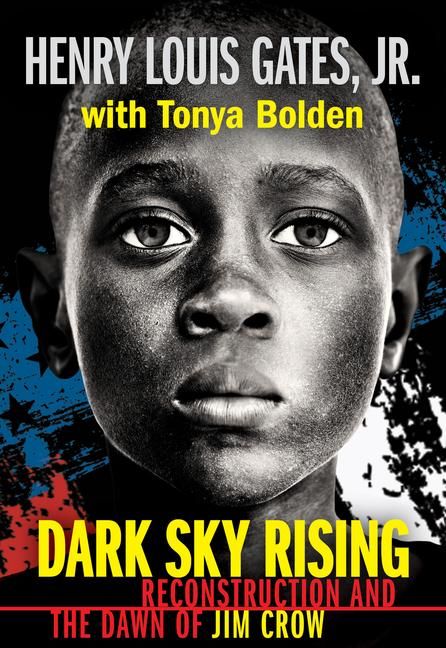 Produktbild: Dark Sky Rising: Reconstruction and the Dawn of Jim Crow (Scholastic Focus)