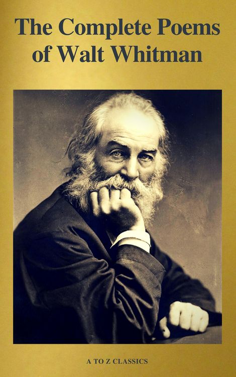 Produktbild: The Complete Poems of Walt Whitman (A to Z Classics)