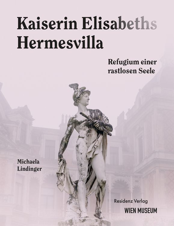 Produktbild: Kaiserin Elisabeths Hermesvilla