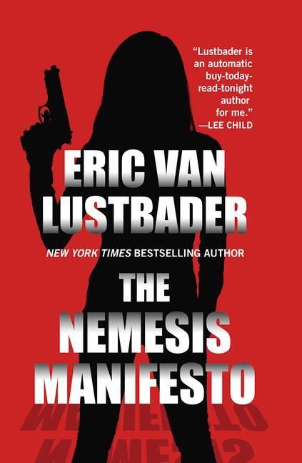 Bild vom Artikel The Nemesis Manifesto vom Autor Eric Van Lustbader