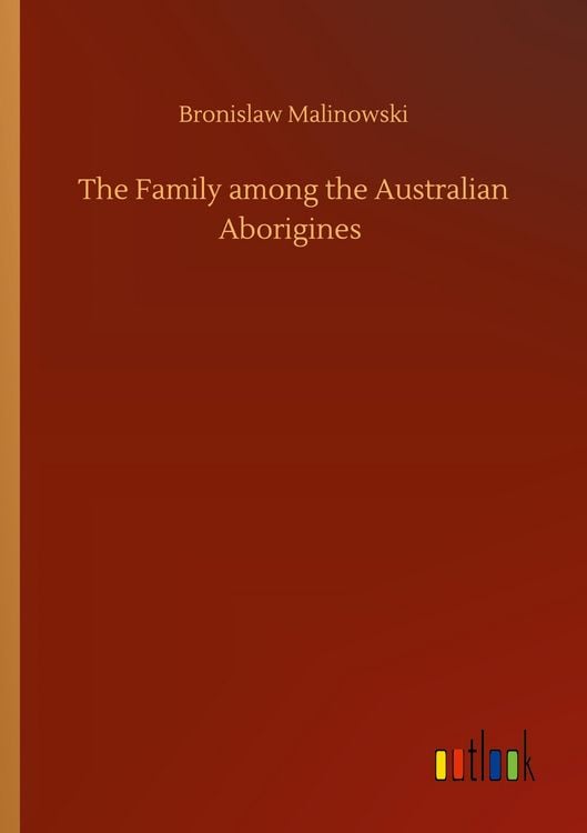 Produktbild: The Family among the Australian Aborigines