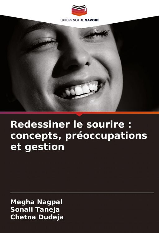 Produktbild: Redessiner le sourire : concepts, pr&eacute;occupations et gestion