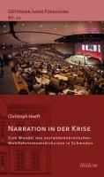 Produktbild: Narration in der Krise: Zum Wandel des sozialdemokratischen Wohlfahrtsstaatsdiskurses in Schweden