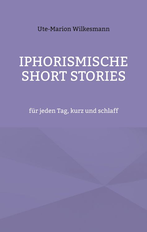 Produktbild: Iphorismische Short Stories