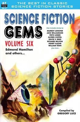 Produktbild: Science Fiction Gems, Volume Six, Edmond Hamilton and Others