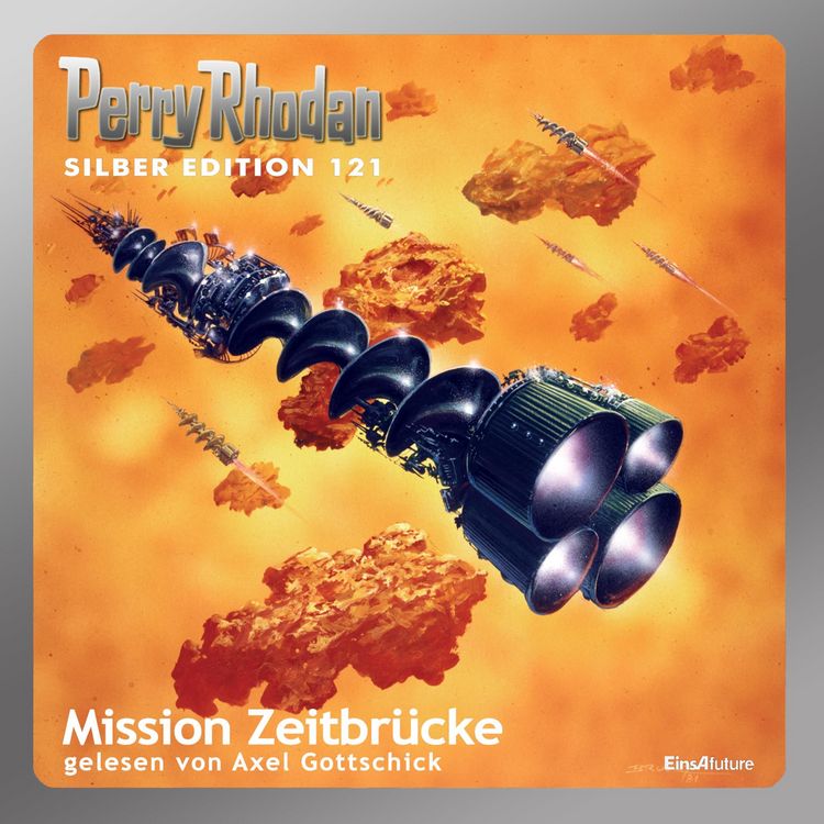 Produktbild: Perry Rhodan Silber Edition 121: Mission Zeitbr&uuml;cke