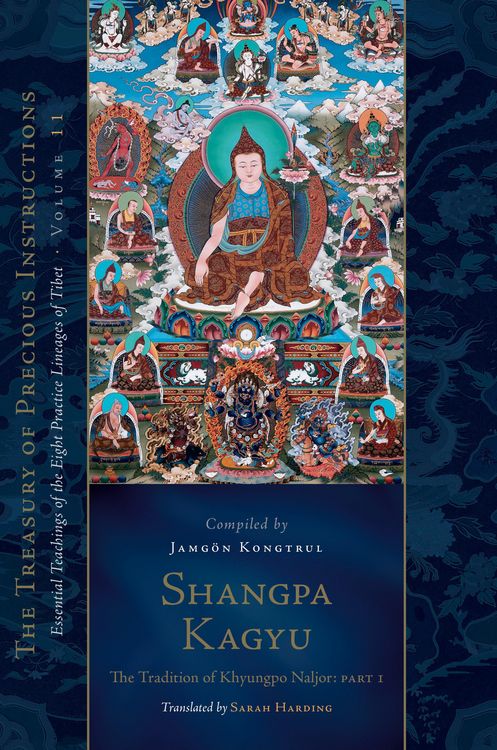 Produktbild: Shangpa Kagyu: The Tradition of Khyungpo Naljor, Part One