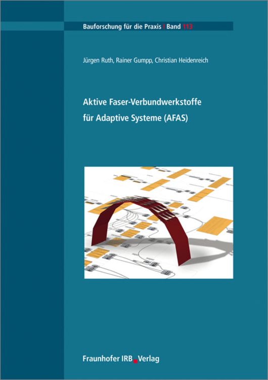 Produktbild: Aktive Faser-Verbundwerkstoffe f&uuml;r Adaptive Systeme