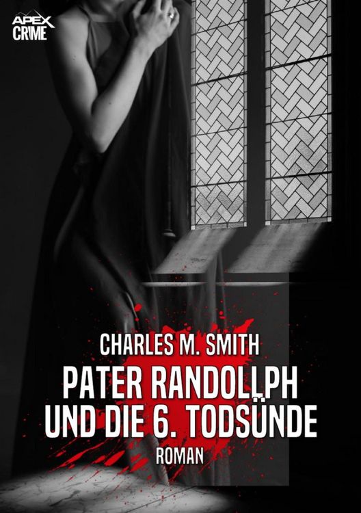 Produktbild: Pater Randollph und die 6. Tods&uuml;nde