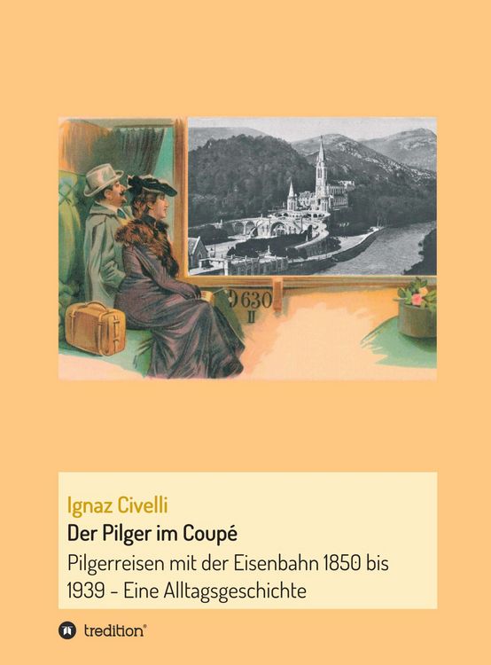 Produktbild: Der Pilger im Coup&eacute;