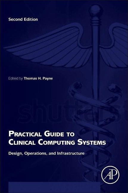 Produktbild: Practical Guide to Clinical Computing Systems