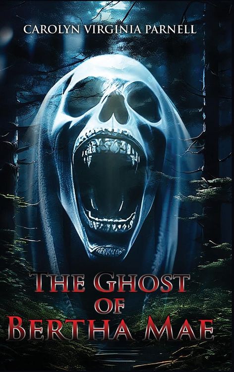 Produktbild: The Ghost Of Bertha Mae