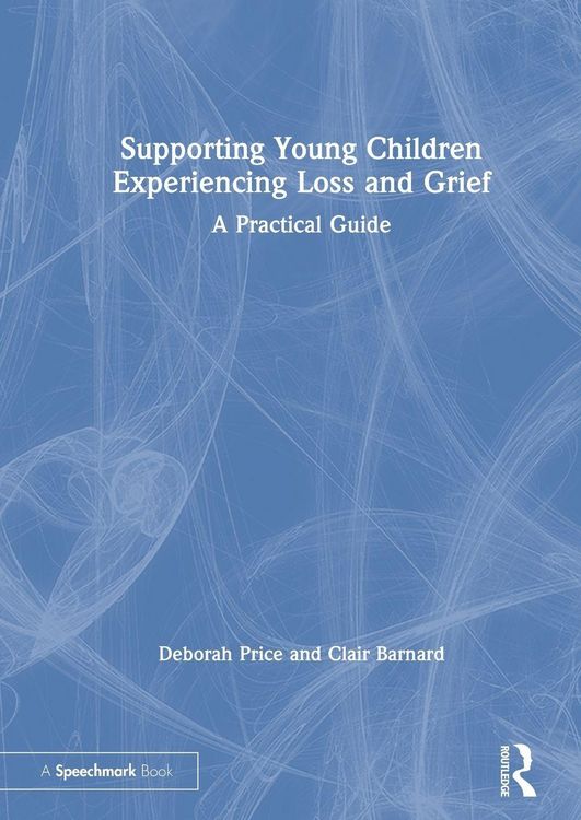 Produktbild: Supporting Young Children Experiencing Loss and Grief