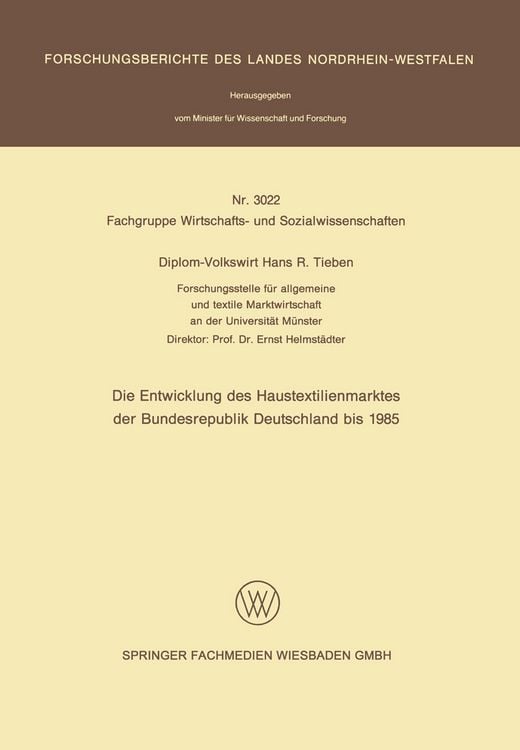 Produktbild: Die Entwicklung des Haustextilienmarktes der Bundesrepublik Deutschland bis 1985