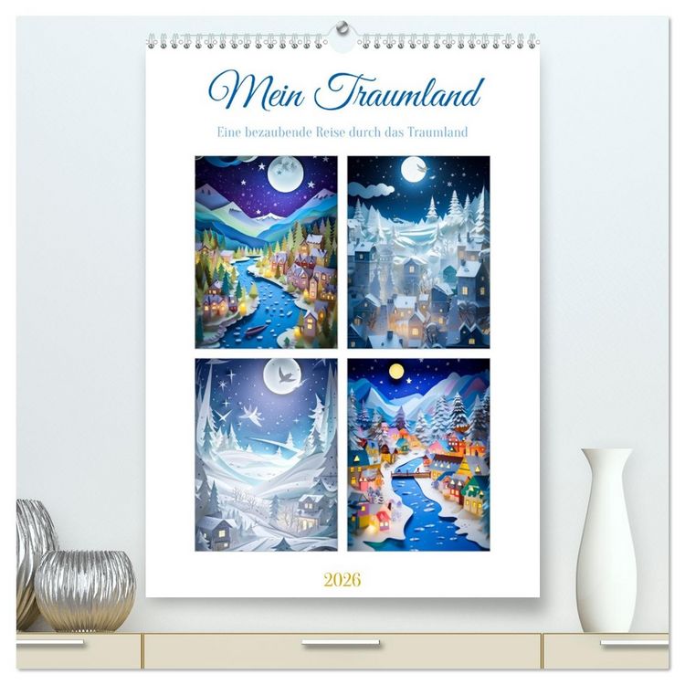 Produktbild: Mein Traumland (hochwertiger Premium Wandkalender 2026 DIN A2 hoch), Kunstdruck in Hochglanz