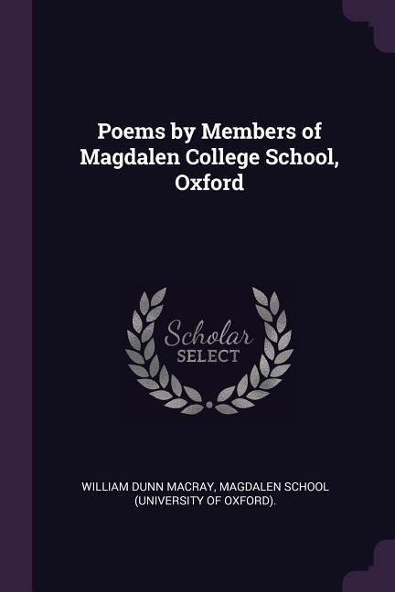 Produktbild: Poems by Members of Magdalen College School, Oxford