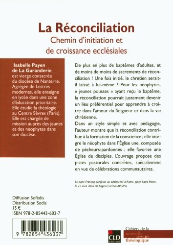 Produktbild: La r&eacute;conciliation : chemins d'initiation et de croissance eccl&eacute;siales