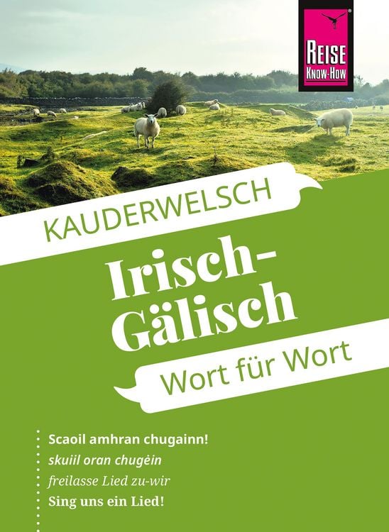 Produktbild: Reise Know-How Sprachführer Irisch-Gälisch - Wort für Wort