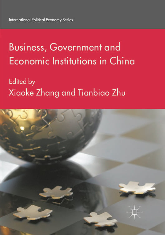 Produktbild: Business, Government and Economic Institutions in China