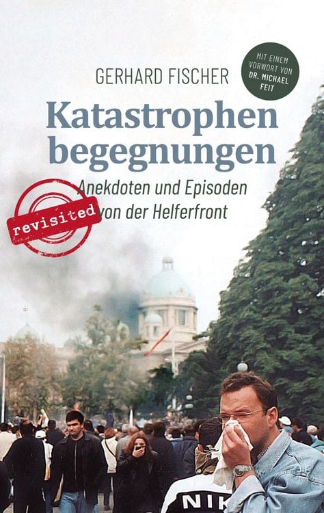 Produktbild: Katastrophenbegegnungen - revisited!