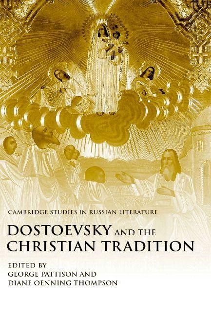 Produktbild: Dostoevsky and the Christian Tradition