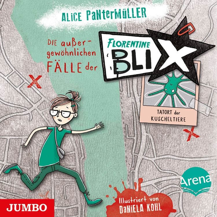 Produktbild: Die au&szlig;ergew&ouml;hnlichen F&auml;lle der Florentine Blix. Tatort der Kuscheltiere [Band 1]