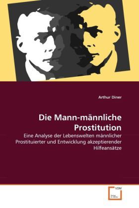 Produktbild: Diner, A: Mann-m&auml;nnliche Prostitution
