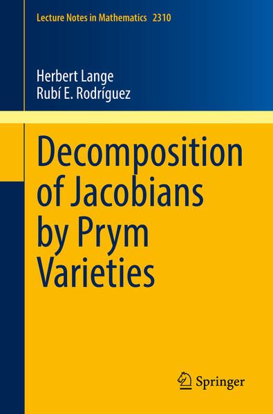 Produktbild: Decomposition of Jacobians by Prym Varieties