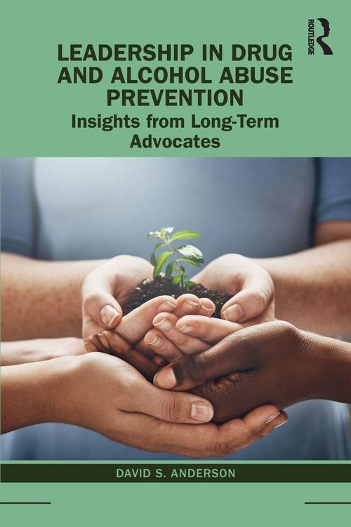 Produktbild: Leadership in Drug and Alcohol Abuse Prevention