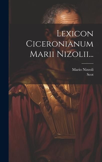 Produktbild: Lexicon Ciceronianum Marii Nizolii...