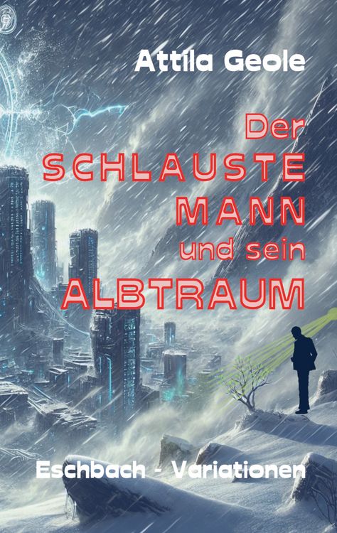 Produktbild: Der schlauste Mann und sein Albtraum