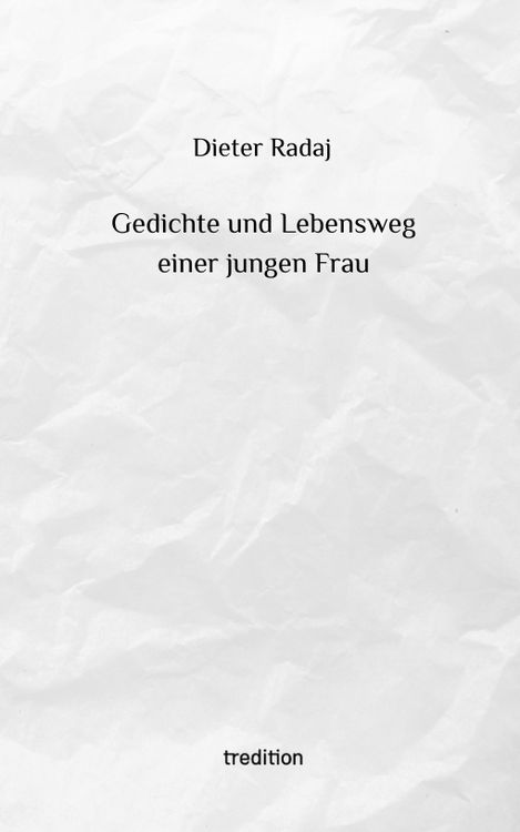 Produktbild: Gedichte und Lebensweg einer jungen Frau