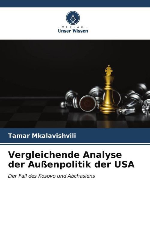 Produktbild: Vergleichende Analyse der Au&szlig;enpolitik der USA