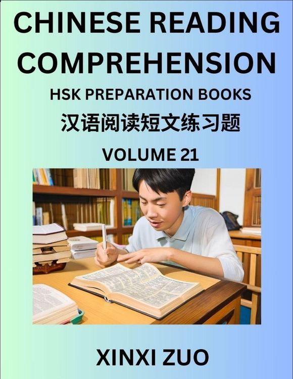 Produktbild: Chinese Reading Comprehension (Part 21)- Read Captivating Traditional Chinese Stories with Multiple Questions and Answers, Learn Ancient Culture, HSK Preparation Books