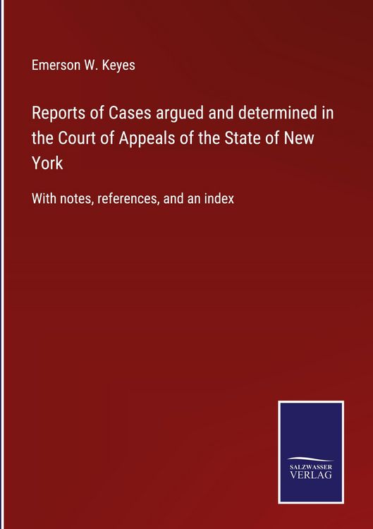 Produktbild: Reports of Cases argued and determined in the Court of Appeals of the State of New York