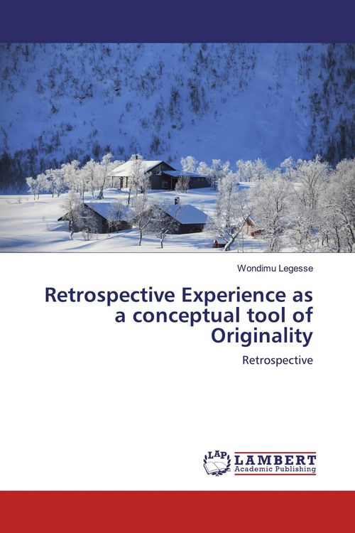 Produktbild: Retrospective Experience as a conceptual tool of Originality