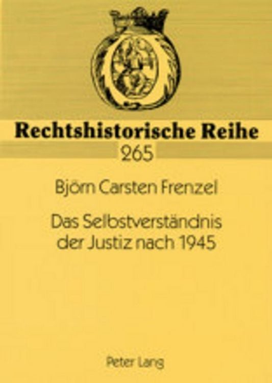 Produktbild: Das Selbstverst&auml;ndnis der Justiz nach 1945