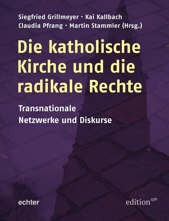 Produktbild: Die katholische Kirche und die radikale Rechte