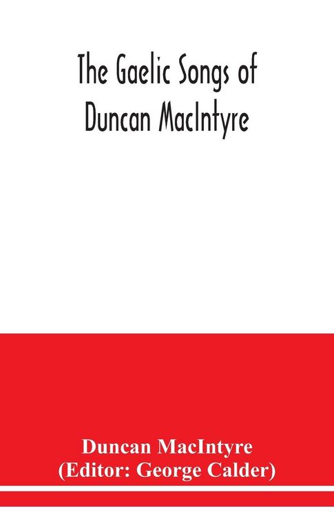 Produktbild: The Gaelic songs of Duncan MacIntyre