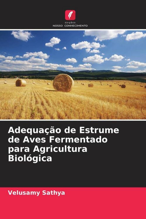 Produktbild: Adequa&ccedil;&atilde;o de Estrume de Aves Fermentado para Agricultura Biol&oacute;gica
