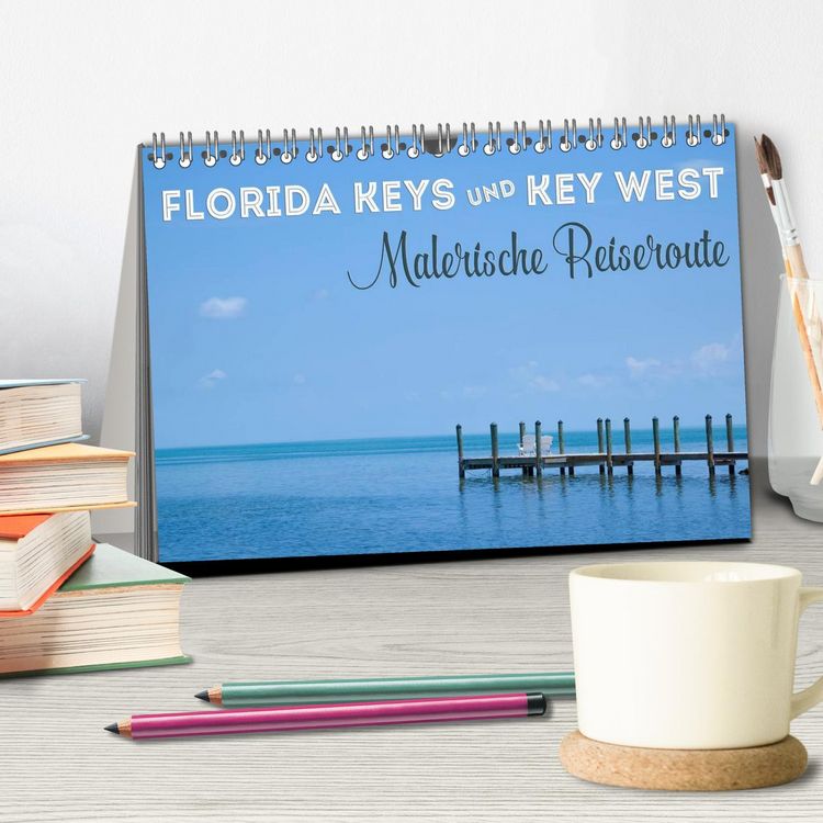 Produktbild: FLORIDA KEYS UND KEY WEST Malerische Reiseroute (Tischkalender 2026 DIN A5 quer), CALVENDO Monatskalender