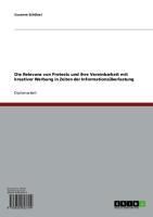 Produktbild: Die Relevanz von Pretests und ihre Vereinbarkeit mit kreativer Werbung in Zeiten der Informations&uuml;berlastung