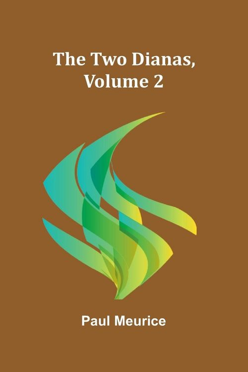 Produktbild: The Two Dianas, Volume 2