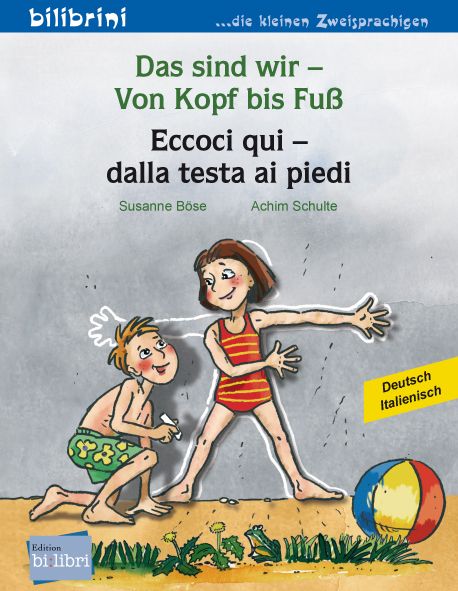 Produktbild: Das sind wir &ndash; Von Kopf bis Fu&szlig; (Deutsch-Italienisch)