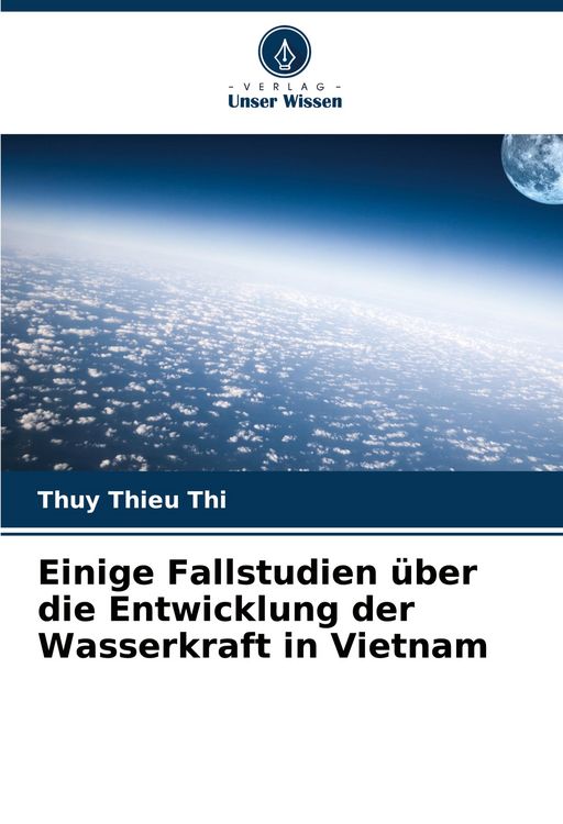 Produktbild: Einige Fallstudien &uuml;ber die Entwicklung der Wasserkraft in Vietnam