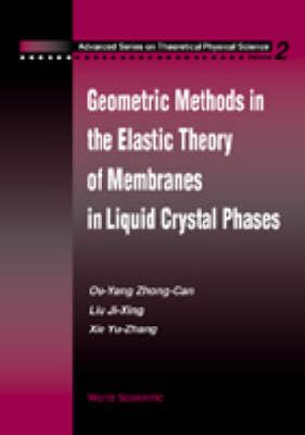 Produktbild: Geometric Methods in the Elastic Theory of Membranes in Liquid Crystal Phases
